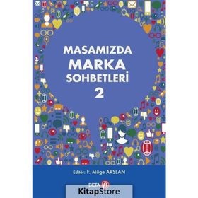 Masamızda Marka Sohbetleri-2 Beta Yayınları