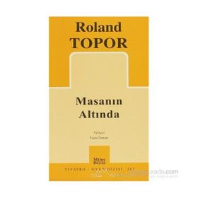MASANIN ALTINDA - ROLAND TOPOR