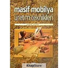MASIF MOBILYA ÜRETİM TEKNIKLERI - ALI GÜRTEKİN, ÖZCAN HEKIM