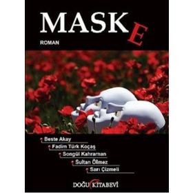 Maske Beste Akay Fadim Türk Koçaş