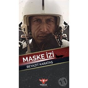 Maske İzi - Beyazıt Karataş