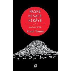 Maske Mesafe Hikaye - Yusuf Tosun