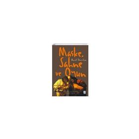 Maske, Sahne ve Oyun - Ketebe Yayınları
