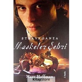 MASKELER ŞEHRİ - MARY HOFFMAN