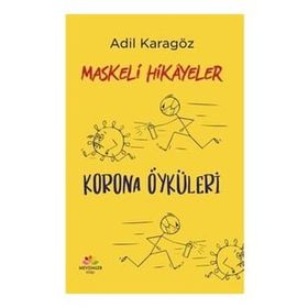 Maskeli Hikayeler - Adil Karagöz