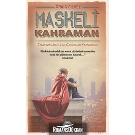 Maskeli Kahraman - Craig Silvey