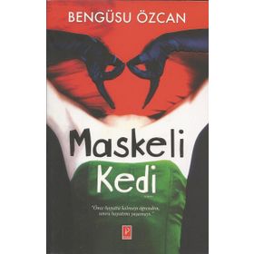 Maskeli Kedi - Bengüsu Özcan