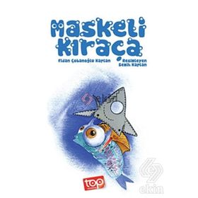 Maskeli Kıraça - Fidan Çobanoğlu Kaplan