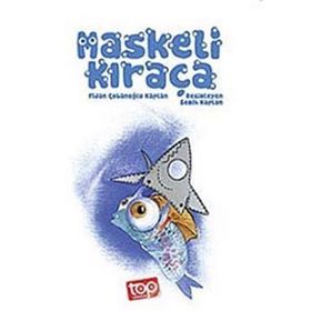 Maskeli Kıraça - Fidan Çobanoğlu Kaplan