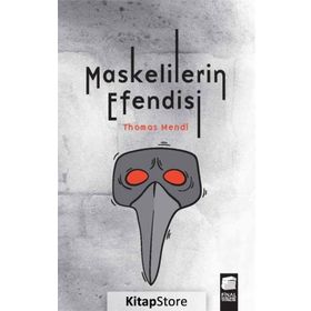 Maskelilerin Efendisi - Thomas Mendl