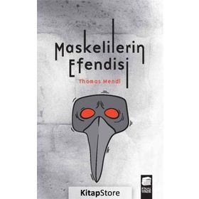 Maskelilerin Efendisi - Thomas Mendl