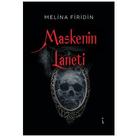 Maskenin Laneti Melina Firidin İkinci Adam Yayınları