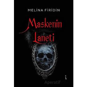 Maskenin Laneti Melina Firidin İkinci Adam Yayınları
