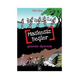 Maskesiz Beşler 4 - Gizemler Diyarında - Tina Zang