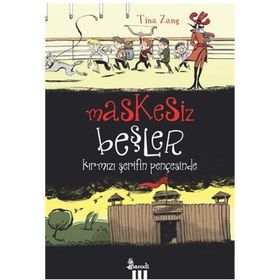 Maskesiz Beşler Serisi 2 Kırmızı Şerifin Pençesinde - Tina Zang