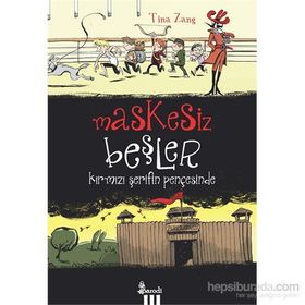 Maskesiz Beşler Serisi 2 Kırmızı Şerifin Pençesinde - Tina Zang