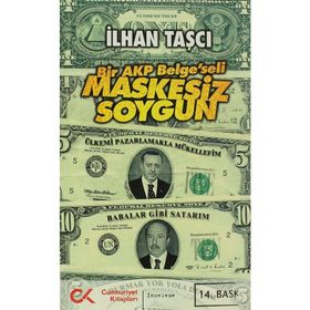 MASKESIZ SOYGUN BIR AKP 'BELGE'SELI - GENEL