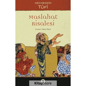 Maslahat Risalesi - Necmettin Tufi