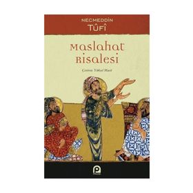 Maslahat Risalesi - Necmettin Tufi