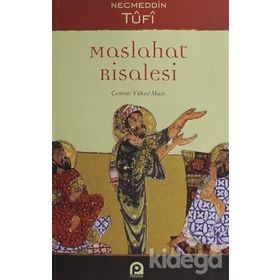 Maslahat Risalesi - Necmettin Tufi