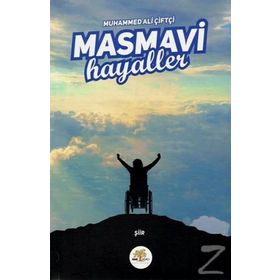 Masmavi Hayaller -Muhammed Ali Çiftçi
