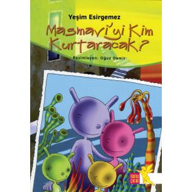 Masmavi’yi Kim Kurtaracak - Yeşim Esirgemez
