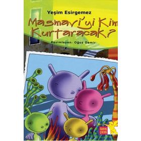 Masmavi’yi Kim Kurtaracak - Yeşim Esirgemez