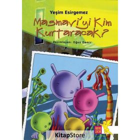 Masmavi’yi Kim Kurtaracak - Yeşim Esirgemez