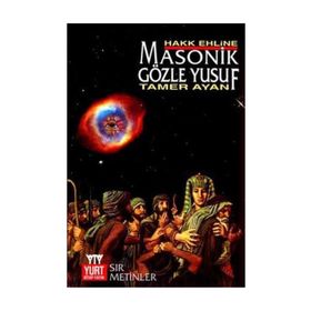 MASONIK GÖZLE YUSUF - TAMER AYAN