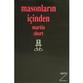 MASONLARIN İÇİNDEN - MARTIN SHORT