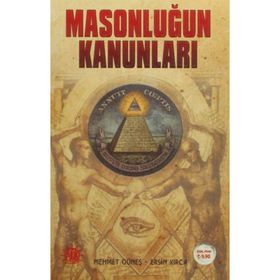 Masonluğun Kanunları - Mehmet Güneş Ersin Kırca