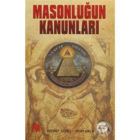 Masonluğun Kanunları - Mehmet Güneş Ersin Kırca