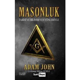 MASONLUK DÜNYA SIYASETININ PERDE ARKASINDAKİ GÜÇ - CARO Y. ROGRIGUEZ