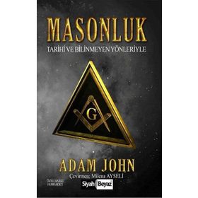 MASONLUK DÜNYA SIYASETININ PERDE ARKASINDAKİ GÜÇ - CARO Y. ROGRIGUEZ