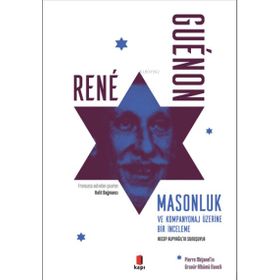 Masonluk ve Kompanyonaj Üzerine Bir İnceleme - Kapı Yayınları