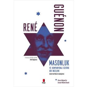 Masonluk ve Kompanyonaj Üzerine Bir İnceleme - Kapı Yayınları