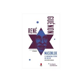 Masonluk ve Kompanyonaj Üzerine Bir İnceleme - Kapı Yayınları