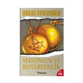 MASONLUK VE ROTARYENLIK - GENEL
