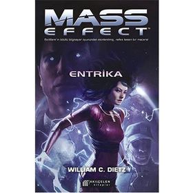Mass Effect - Entrika - William C. Dietz