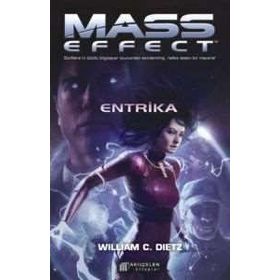 Mass Effect - Entrika - William C. Dietz