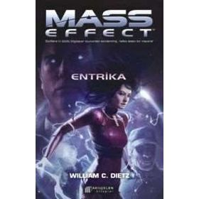 Mass Effect - Entrika - William C. Dietz