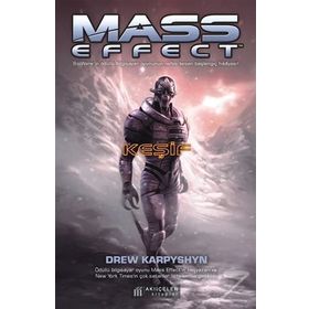 Mass Effect - Keşif - Drew Karpyshyn