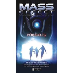 Mass Effect Yükseliş - Drew Karpyshyn