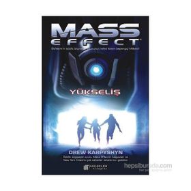 Mass Effect Yükseliş - Drew Karpyshyn