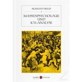 Massenpsychologie Und Ich-Analyse - Sigmund Freud