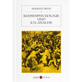 Massenpsychologie Und Ich-Analyse - Sigmund Freud