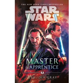 Master And Apprentice Star Wars - Claudia Gray