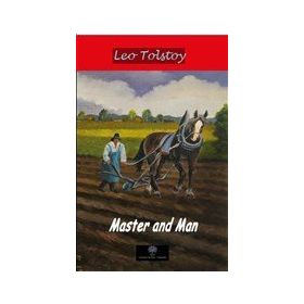 Master and Man - Leo Tolstoy
