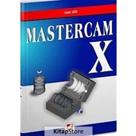 MASTERCAM X - KADIR GÖK