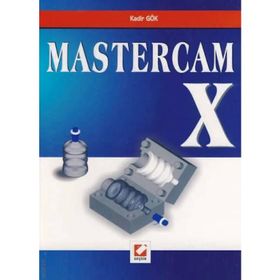 MASTERCAM X - KADIR GÖK
